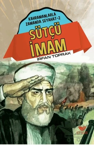 Sütçü İmam – İrfan Toprak – Efsus Yayınları kitap kapağı