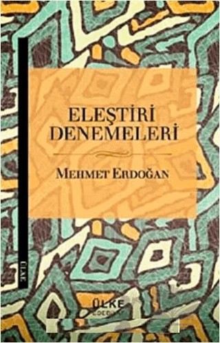 Eleştiri Denemeleri – Mehmet Erdoğan – Ülke Kitapları kitap kapağı