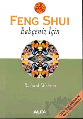 Feng Shui Bahçeniz İçin – Richard Webster – Alfa Yayınları kitap kapağı