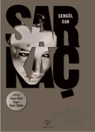 Sarkaç – Şengül Can – Varlık Yayınları kitap kapağı