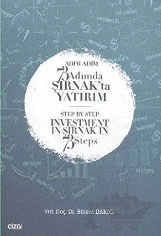Adım Adım 73 Adımda Şırnak'ta Yatırım – Bülent Darıcı – Çizgi Kitabevi Yayınları kitap kapağı