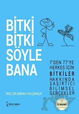 Bitki Bitki Söyle Bana – Emrah Yalçınalp – İkinci Adam Yayınları kitap kapağı