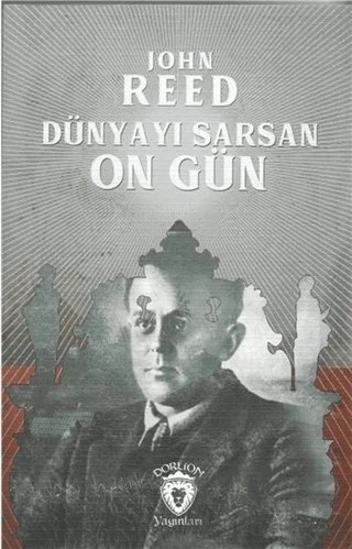 Dünyayı Sarsan On Gün – John Reed – Dorlion Yayınları kitap kapağı