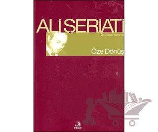 Öze Dönüş – Ali Şeriati – Fecr Yayınları kitap kapağı