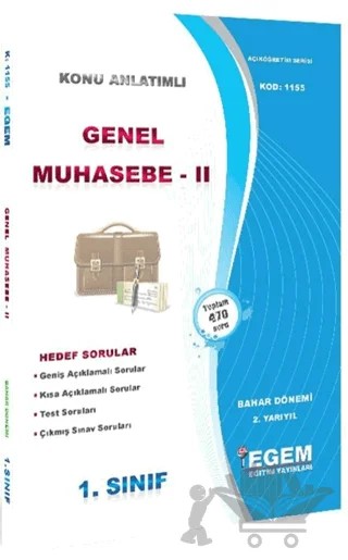 1. Sınıf 2. Yarıyıl Konu Anlatımlı Genel Muhasebe 2 - Kod 1155 – Kolektif – Egem Eğitim Yayınları kitap kapağı
