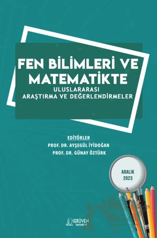 Fen Bilimleri ve Matematikte Uluslararası Araştırma ve Değerlendirmeler - Aralık 2023 – Kolektif – Serüven Yayınevi kitap kapağı