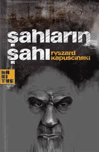 Şahların Şahı – Ryszard Kapuscinski – Habitus Kitap kitap kapağı