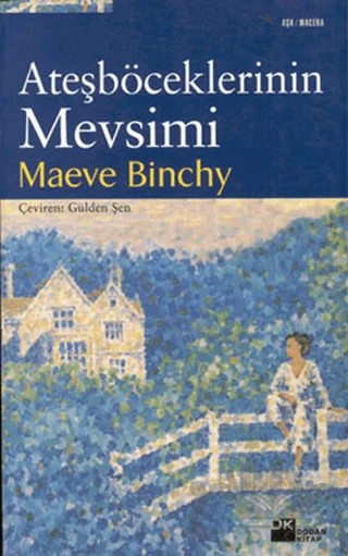 Ateşböceklerinin Mevsimi – Maeve Binchy – Doğan Kitap kitap kapağı