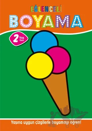 Eğlenceli Boyama - 2 Yaş Üstü 4'lü Pastel Boya Hediyeli – Muhammet Cüneyt Özcan – Parıltı Yayınları kitap kapağı