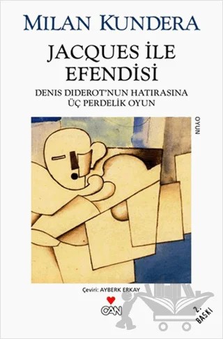 Jacques ile Efendisi – Milan Kundera – Can Yayınları kitap kapağı