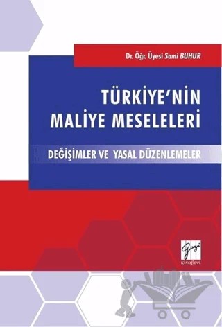 Türkiye'nin Maliye Meseleleri – Sami Buhur – Gazi Kitabevi kitap kapağı
