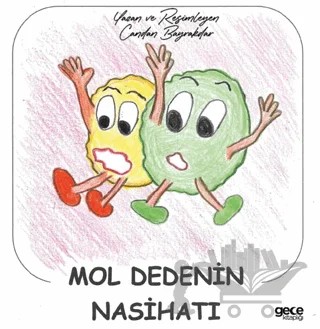 Mol Dedenin Nasihatı – Candan Bayrakdar – Gece Kitaplığı kitap kapağı