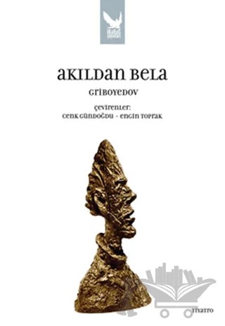 Akıldan Bela – Aleksandr Sergeyeviç Griboyedov – İkaros Yayınları kitap kapağı