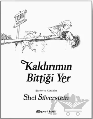 Kaldırımın Bittiği Yer – Shel Silverstein – Epsilon Yayınevi kitap kapağı