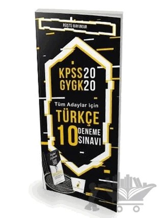 KPSS 2020 GYGK - Tüm Adaylar İçin Türkçe 10 Deneme Sınavı – Rüştü Bayındır – Pelikan Tıp Teknik Yayıncılık kitap kapağı