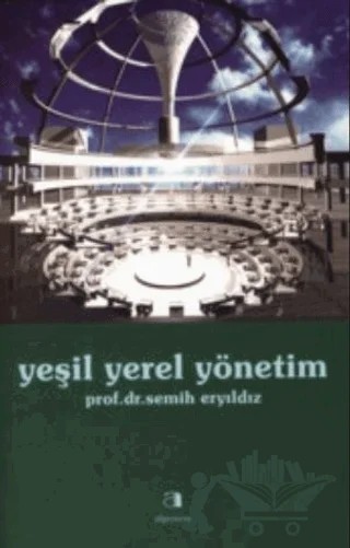 Yeşil Yerel Yönetim – Semih Eryıldız – Algı Yayınevi kitap kapağı