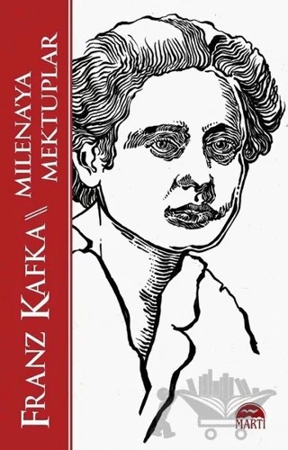 Milena'ya Mektuplar – Franz Kafka – Martı Yayınları kitap kapağı