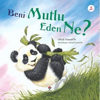 Beni Mutlu Eden Ne? – Heidi Howarth – TÜBİTAK Yayınları kitap kapağı