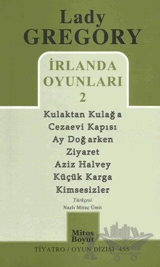 İrlanda Oyunları 2 – Lady Gregory – Mitos Boyut Yayınları kitap kapağı