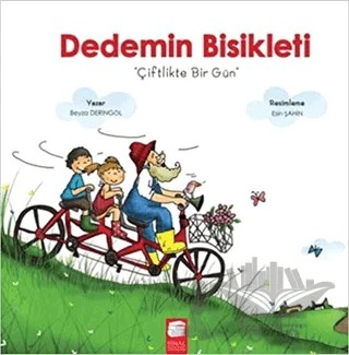 Dedemin Bisikleti - Çiftlikte Bir Gün – Beyza Deringöl – Final Kültür Sanat Yayınları kitap kapağı