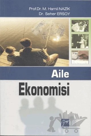 Aile Ekonomisi – Hamil Nazik, Seher Ersoy – Gazi Kitabevi kitap kapağı