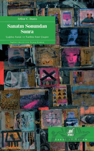 Sanatın Sonundan Sonra – Arthur C. Danto – Ayrıntı Yayınları kitap kapağı