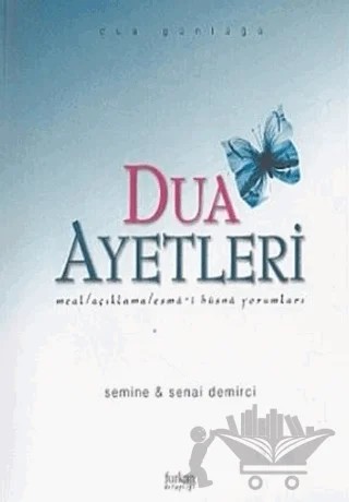 Dua Ayetleri Meal / Açıklama / Esma-i Hüsna Yorumları Dua Günlüğü – Senai Demirci – Furkan Yayınları kitap kapağı