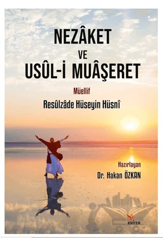 Nezaket ve Usul-i Muaşeret – Hakan Özkan – Kriter Yayınları kitap kapağı