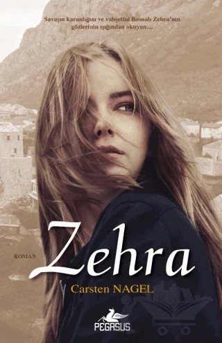 Zehra – Carsten Nagel – Pegasus Yayınları kitap kapağı