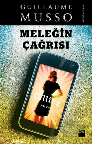 Meleğin Çağrısı – Guillaume Musso – Doğan Kitap kitap kapağı