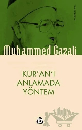Kur'an'ı Anlamada Yöntem – Muhammed Gazali – Düşün Yayıncılık kitap kapağı