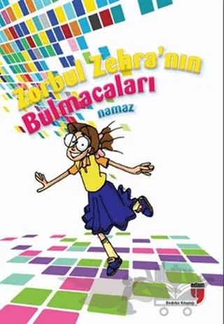 Zorbul Zehra'nın Bulmacaları (Namaz) – Kolektif – EDAM kitap kapağı