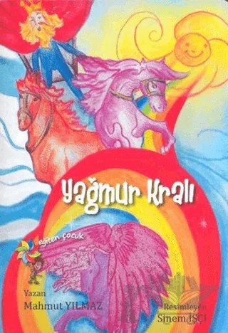 Yağmur Kralı – Mahmut Yılmaz – Eğiten Kitap kitap kapağı