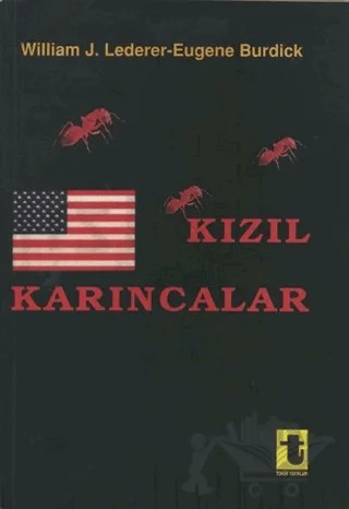 Kızıl Karıncalar – William J. Lederer – Toker Yayınları kitap kapağı