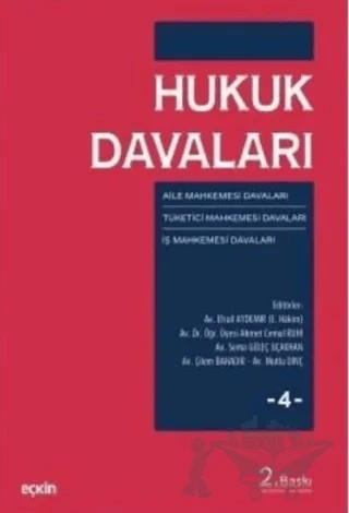 Hukuk Davaları - 4 – Munise Dayı, Gültezer Hatırnaz Erol, Hamdi Taner İnal, Hayrünnisa Özdemir, Hasan Ali Özyörük – Seçkin Yayıncılık kitap kapağı