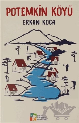 Potemkin köyü – Erkan Koca – Çocuk Kitapları Enstitüsü kitap kapağı