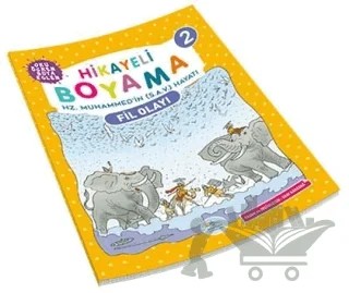 Fil Olayı - Hikayeli Boyama 2 – Suat Karadağ – Maviçatı Yayınları kitap kapağı