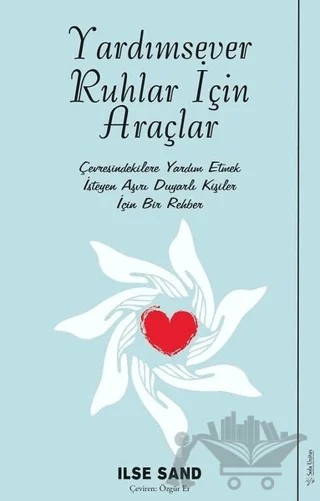 Yardımsever Ruhlar İçin Araçlar – Ilse Sand – Sola Unitas kitap kapağı