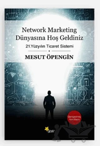 Network Marketing Dünyasına Hoş Geldiniz – Mesut Öpengin – Beyaz Yayınları kitap kapağı