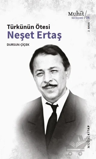Türkünün Ötesi : Neşet Ertaş – Dursun Çiçek – Muhit Kitap kitap kapağı