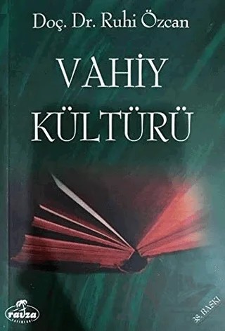 Vahiy Kültürü – Ruhi Özcan – Ravza Yayınları kitap kapağı