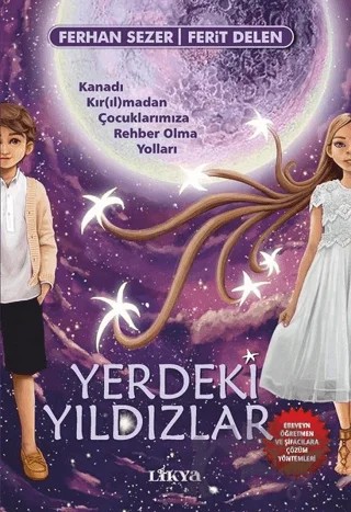 Yerdeki Yıldızlar – Ferhan Sezer, Ferit Delen – Likya kitap kapağı