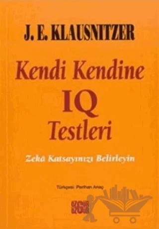 Kendi Kendine IQ Testleri Zeka Katsayınızı Belirleyin – J. E. Klausnitzer – Özgür Yayınları kitap kapağı
