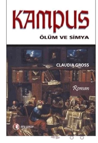 Kampus – Claudia Gross – ODTÜ Geliştirme Vakfı Yayıncılık kitap kapağı