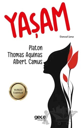 Yaşam – Albert Camus, Platon, Thomas Aquinas – Gece Kitaplığı kitap kapağı