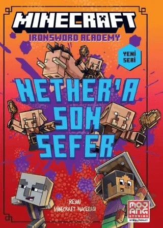 Minecraft - Nether’a Son Sefer – Caleb Zane Huett-Alan, Batson-Chris Hill – XLIBRIS kitap kapağı