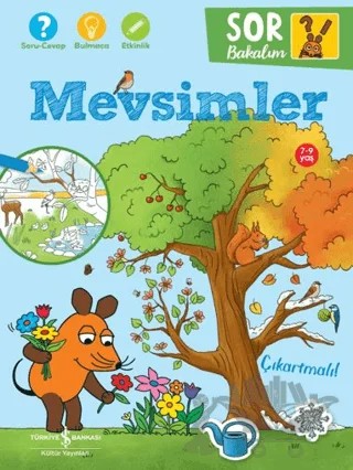 Mevsimler – Sor Bakalım Çıkartmalı! – Laura Leintz – İş Bankası Kültür Yayınları kitap kapağı