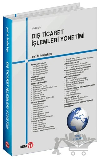 MYO İçin Dış Ticaret İşlemleri Yönetimi – Ferudun Kaya – Beta Yayınevi kitap kapağı