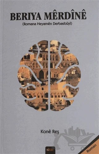Beriya Merdine – Kone Reş – Sitav Yayınevi kitap kapağı