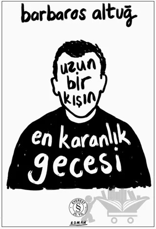 Uzun Bir Kışın En Karanlık Gecesi – Barbaros Altuğ – Everest Yayınları kitap kapağı